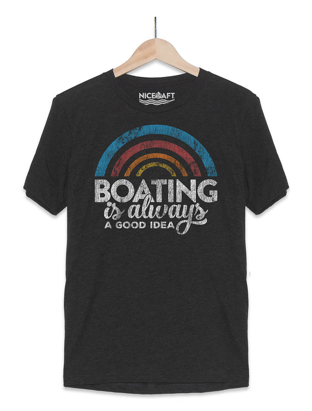 Boating Is Always A Good Idea T-Shirt - Nice Aft