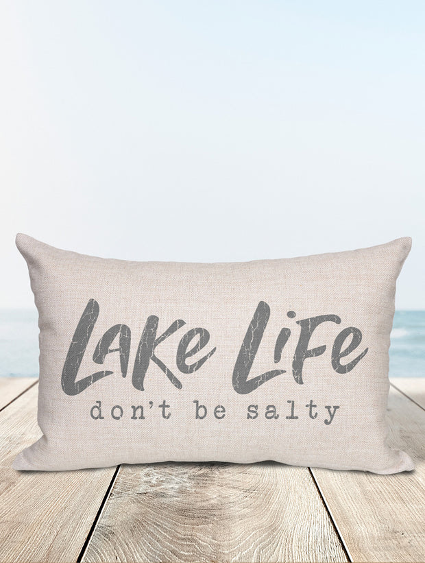 Lake Life | Don't Be Salty Lumbar Pillow - Nice Aft