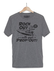 Rock Out With Your Prop Out! T-Shirt - Nice Aft